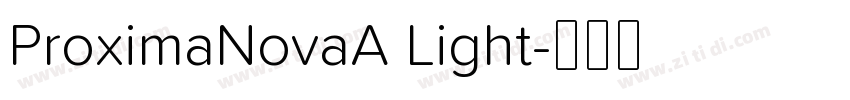 ProximaNovaA Light字体转换